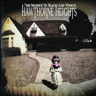Hawthorne Heights - Silence In Black & White | If Only You Were Lonely