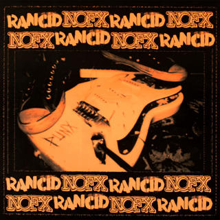 NOFX/Rancid BYO Split Series Vol III